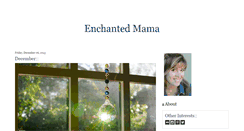 Desktop Screenshot of enchantedmama.typepad.com