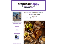 Tablet Screenshot of dropdeadhappy.typepad.com
