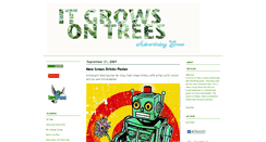 Desktop Screenshot of itgrowsontrees.typepad.com