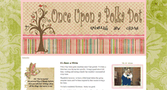 Desktop Screenshot of onceuponapolkadot.typepad.com